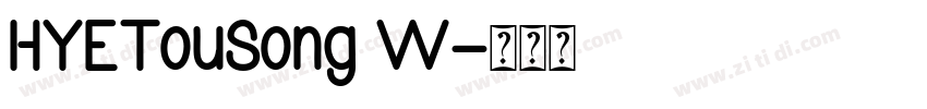 HYETouSong W字体转换